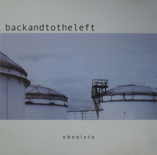 backandtotheleft - obsolete [CD]