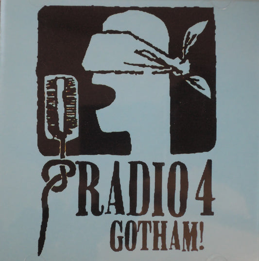 RADIO 4 - GOTHAM! [CD]