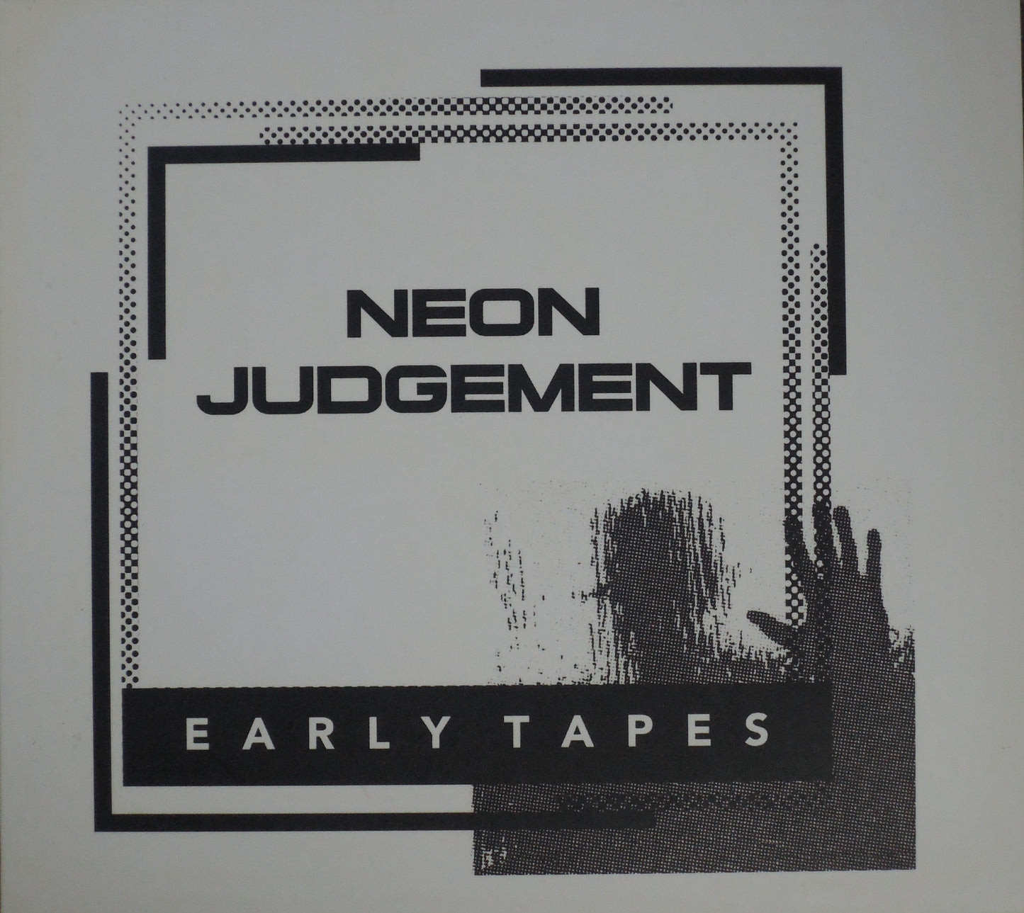 NEON JUDGEMENT - EARLY TAPES [CD]