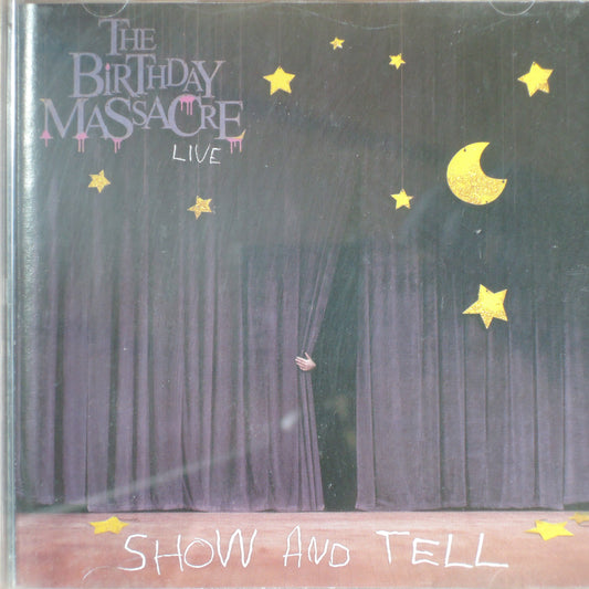 THE BIRTHDAY MASSACRE - SHOW AND TELL [CD]