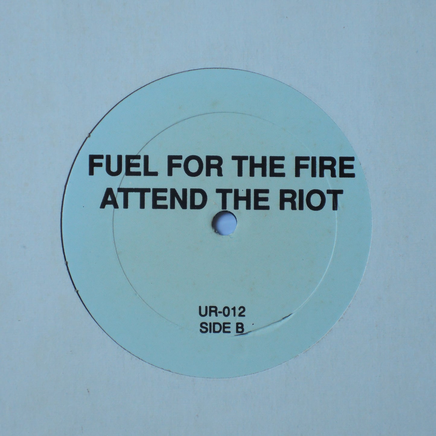 UNDERGROUND RESISTANCE - FUEL FOR THE FIRE ATTEND THE RIOT [12"]