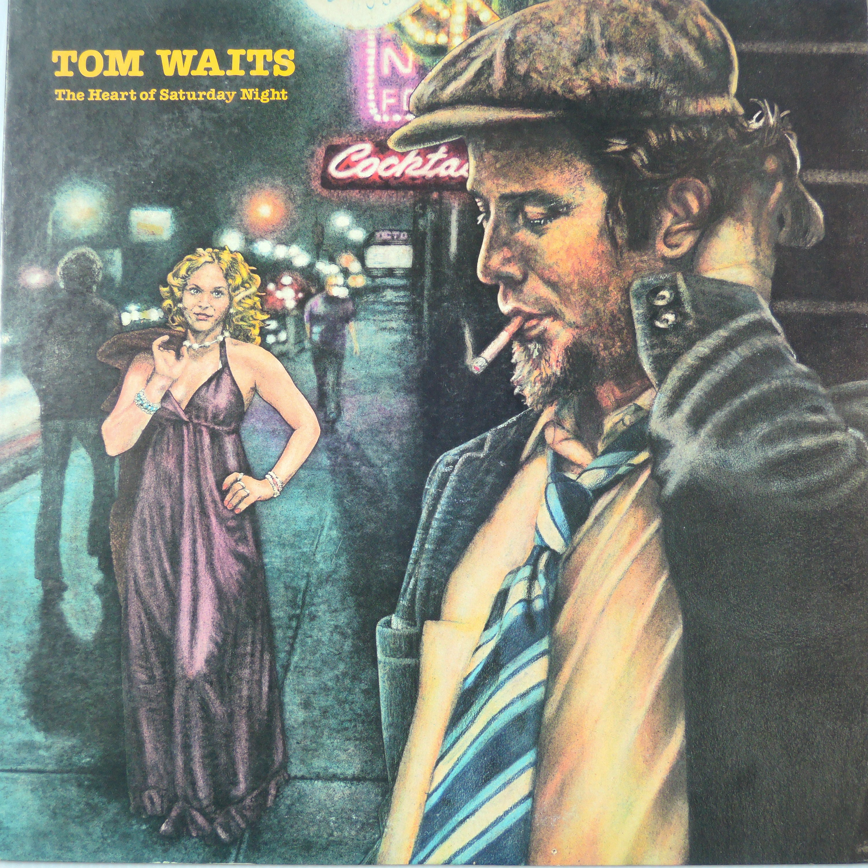 Tom Waits / The Heart Of Saturday Night （トム・ウェイツ／ザ